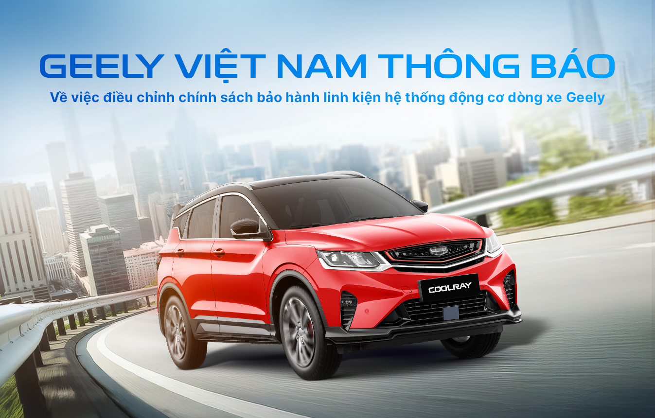 Chính sách bảo hành Geely Lạng Sơn